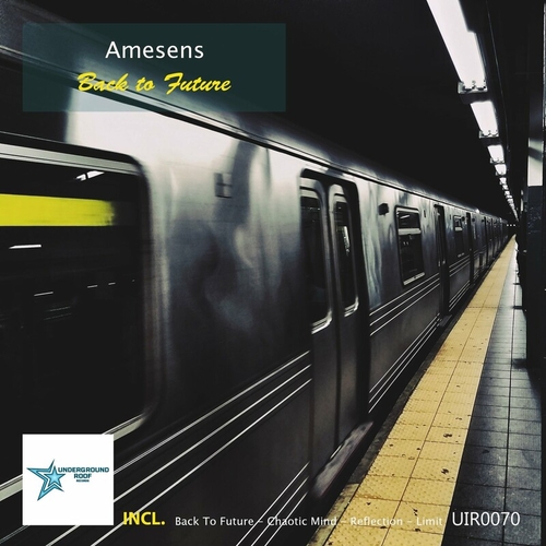 Amesens - Back To Future [UIR0070]